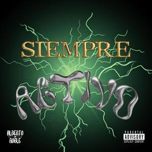 SIEMPRE ACTIVO (Explicit)