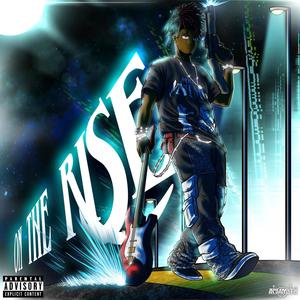 On The Rise (Explicit)