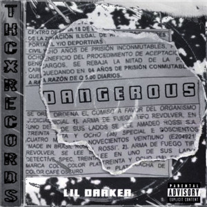 Dangerous (Explicit)