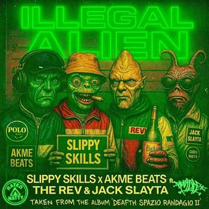 ILLEGAL ALIEN (feat. Rev & Jack Slayta) (Explicit)
