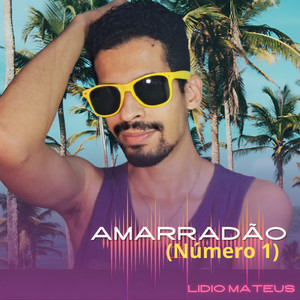 Amarradão (Número 1)