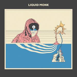 Liquid Monk