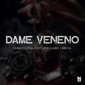 Dame Veneno