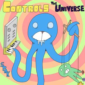 Controls the Universe