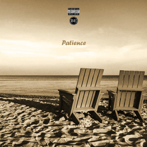 Patience (Explicit)