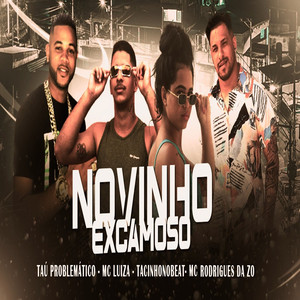 Novinho Excamoso (feat. MC Rodrigues Da ZO) [Explicit]