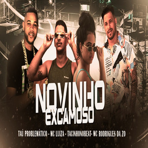 Novinho Excamoso(feat. MC Rodrigues Da ZO) (Explicit)