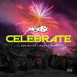 Celebrate (Explicit)