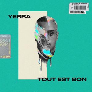 Tout est bon (Explicit)