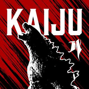 Kaiju (Explicit)