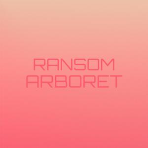 Ransom Arboret