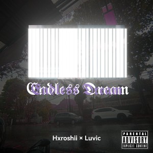 EndlessDream (Explicit)