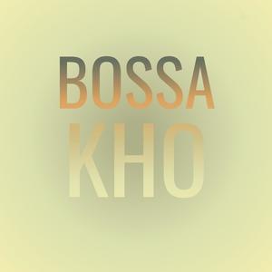 Bossa Kho