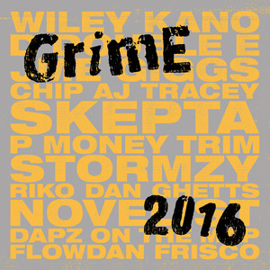 Grime 2016 (Explicit)