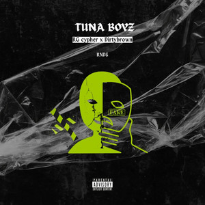 Tuna Boys (Explicit)