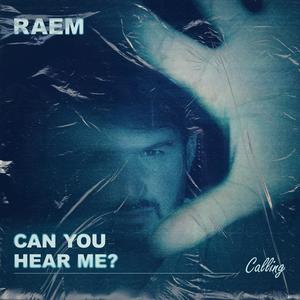 Can You Hear Me? (Calling)