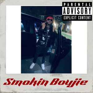 Smoking Boujie (Explicit)
