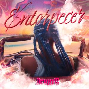 ENTORPECER (Explicit)
