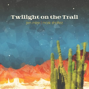 Twilight On The Trail