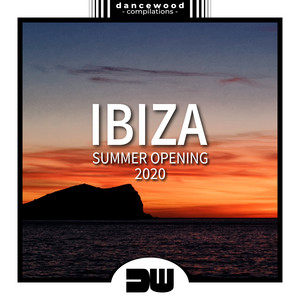 Ibiza Summer Opening 2020