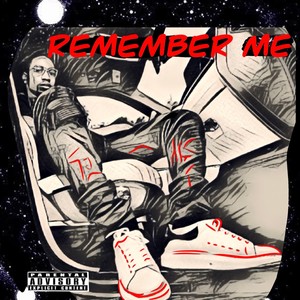 Remember me (Explicit)