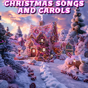 Christmas Songs And Carols