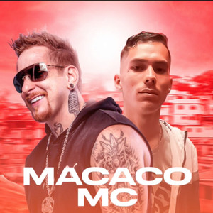 Macaco Mc (Explicit)