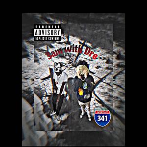 Youngin341 ft (Dre osama) (Explicit)