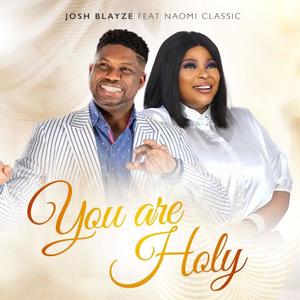 YOU ARE HOLY (feat. Naomi Classik)