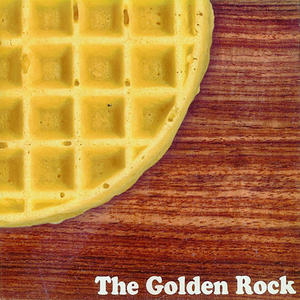 The Golden Rock (Explicit)