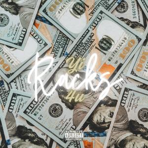 Racks (feat. 4u) (Explicit)