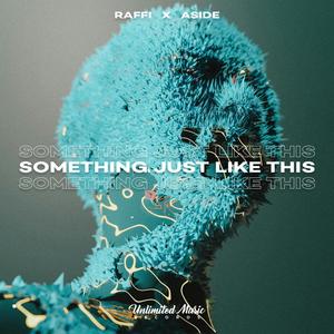 Something Just Like This (Techno Version)