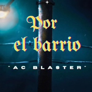 Por el barrio (Explicit)