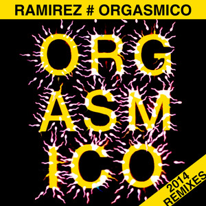 Orgasmico (Dj Ricci Mix)