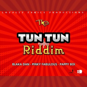 The Tun Tun Riddim