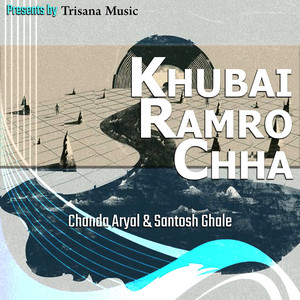 Khubai Ramro Chha