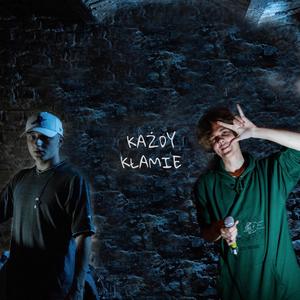 Każdy Kłamie (Explicit)