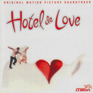 Hotel de Love (Craig Rosenberg's Original Motion Picture Soundtrack)