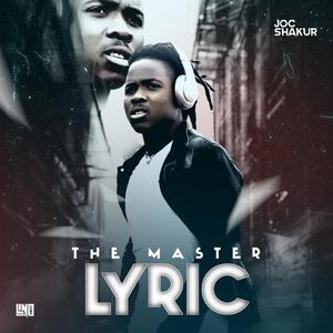 The Master Lyric (Explicit)