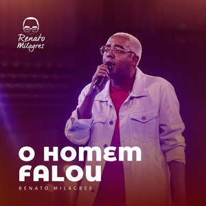 O Homem Falou (Ao Vivo)