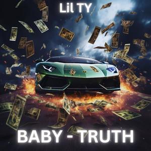 BABY TRUTH (feat. Lil Ty)