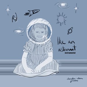 Like an Astronaut (Inst.)