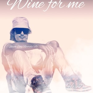 Wine for me