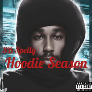 Hoodie Season (Explicit)