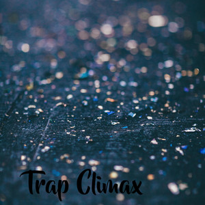 Trap Climax