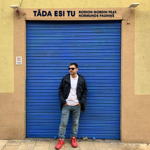 Tāda Esi Tu (Radio Edit)