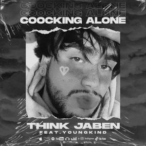 Cooking Alone (feat. Younkind) [Explicit]