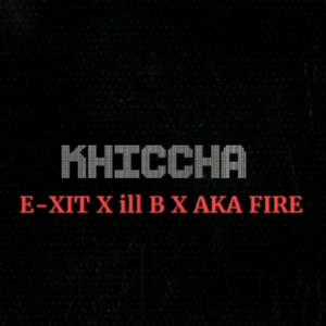 KHICCHA (Explicit)