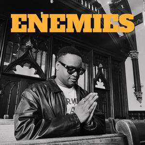 Enemies (Explicit)