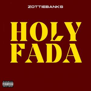 Holy Fada (Explicit)